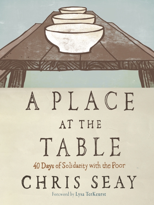 Title details for A Place at the Table by Chris Seay - Available